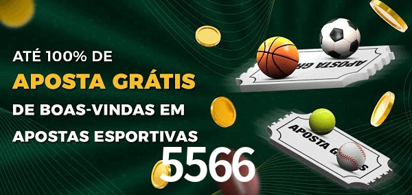 5566 Ate 100% de Aposta Gratis